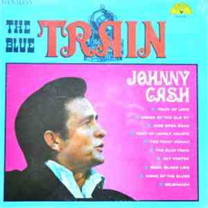Johnny Cash - The Blue Train