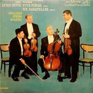 Juilliard String Quartet performs Berg and Webern - Berg (Lyric Suite) / Webern (Five Piece, Six Bagatelles)