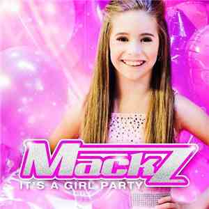 Mack Z - It's A Girl Party