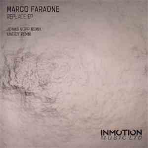 Marco Faraone - Replace EP
