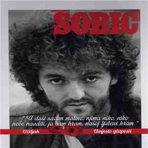 Miladin Šobić - Ožiljak / Umjesto Gluposti