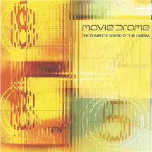 Moviedrome - The Complete Sound Of The Cinema