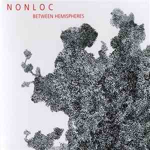 Nonloc - Between Hemispheres