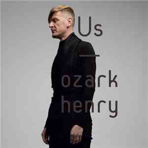 Ozark Henry - Us