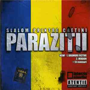 Paraziții - Slalom Printre Cretini Mix