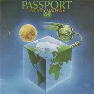 Passport  - Infinity Machine