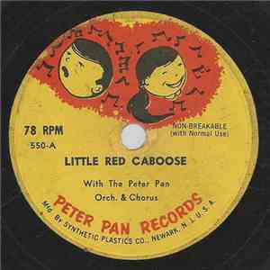 Peter Pan Players And Orchestra - Little Red Caboose
