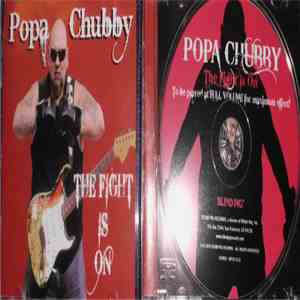 Popa Chubby - The Fight Is On