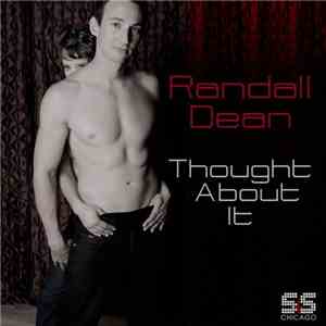 Randall Dean - Thought About It