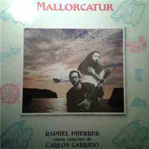 Raphel Pherrer, C. Garrido - Mallorcatur
