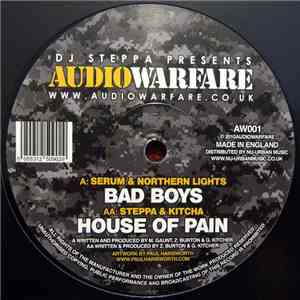 Serum & Northern Lights & Steppa & Kitcha - Bad Boys / House Of Pain