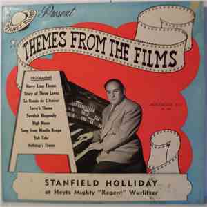 Stanfield Holliday - Themes From The Films Vol. 1