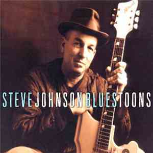 Steve Johnson  - Bluestoons