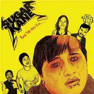 Sugar Kane  - Fuck The Emo Kids...