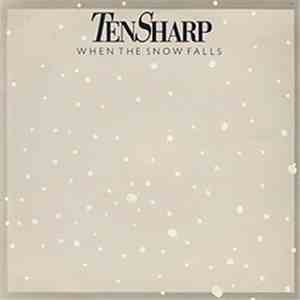 Ten Sharp - When The Snow Falls