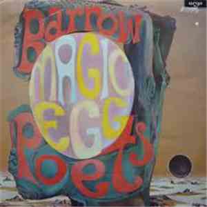 The Barrow Poets - Magic Egg