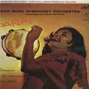 The Hollywood Bowl Symphony Orchestra Conducted By Felix Slatkin - España