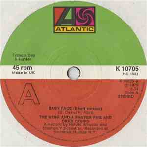 The Wing And A Prayer Fife And Drum Corps - Baby Face