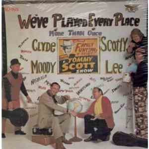 Tommy Scott  & Clyde Moody - We've Played Every Place More Than Once