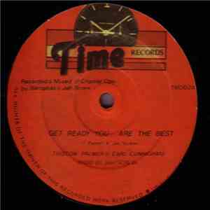 Triston Palmer & Earl Cunningham - Get Ready You Are The Best