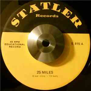 Unknown Artist - 25 Miles / Crazy Rhythm