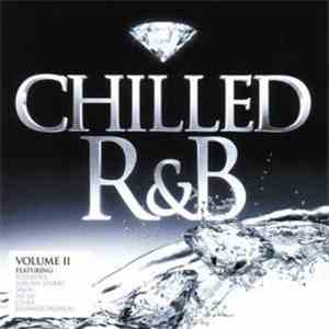Various - Chilled R&B - Volume II