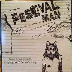 Various - Festival Man: Truly Great Artists Playing Geoff Berner's Songs