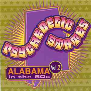 Various - Psychedelic States: Alabama In The 60s Vol. 2