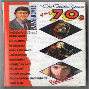 Various - Simon Bates Presents The Golden Years Of The '70s Volume 3