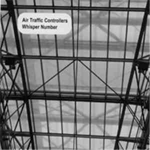 Air Traffic Controllers - Whisper Number