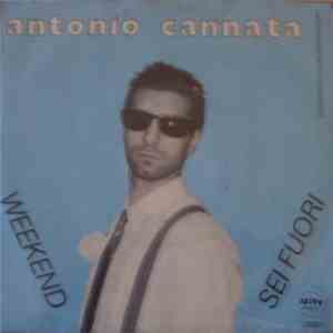 Antonio Cannata - Weekend / Sei Fuori