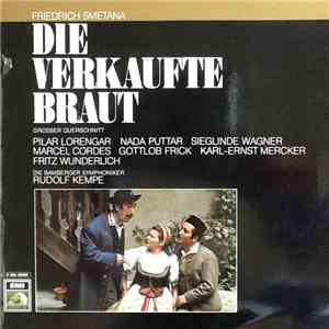 Bedřich Smetana - Die Verkaufte Braut - Großer Querschnitt