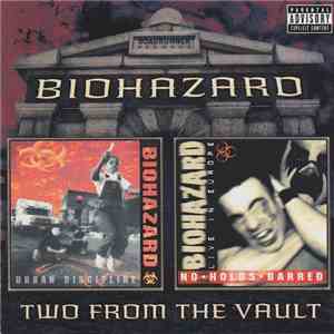 Biohazard - Urban Discipline / No Holds Barred