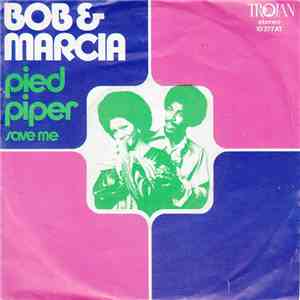 Bob & Marcia - Pied Piper