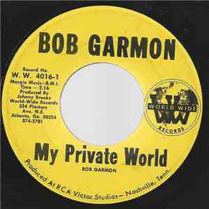Bob Garmon - My Private World