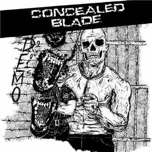 Concealed Blade - Demo 2015
