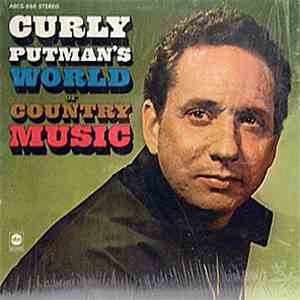 Curly Putman - World Of Country Music