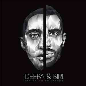 Deepa & Biri - Emotions, Visions, Changes
