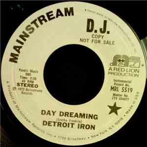 Detroit Iron - Day Dreaming