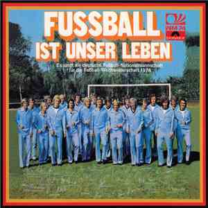 Die Fußball-Nationalmannschaft - Fussball Ist Unser Leben