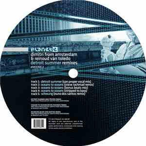 Dimitri From Amsterdam & Reinoud Van Toledo - Detroit Summer Remixes