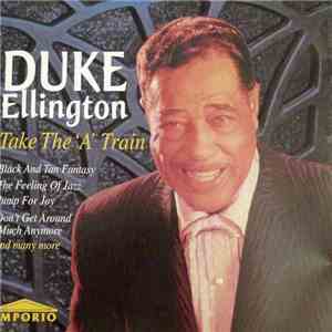 Duke Ellington - Take The 'A' Train