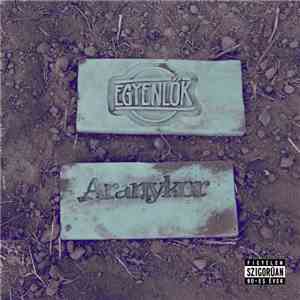 Egyenlők - Aranykor