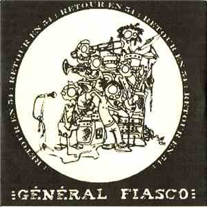 Général Fiasco - Retour En 54