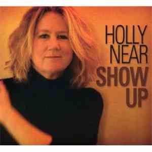 Holly Near - Show Up