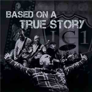 I.C.1 - Based On A True Story