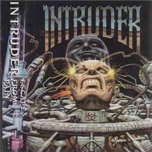 Intruder  - Escape From Pain