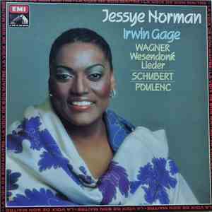Jessye Norman • Irwin Gage, Wagner, Schubert, Poulenc - Wesendonk Lieder