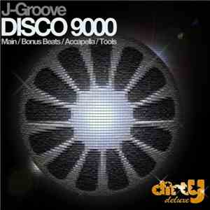J-Groove - Disco 9000