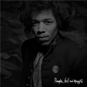 Jimi Hendrix - People, Hell And Angels